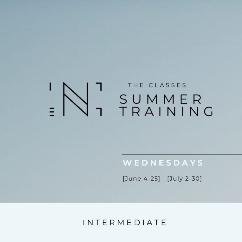 THE CLASSES - Summer Session INTERMEDIATE