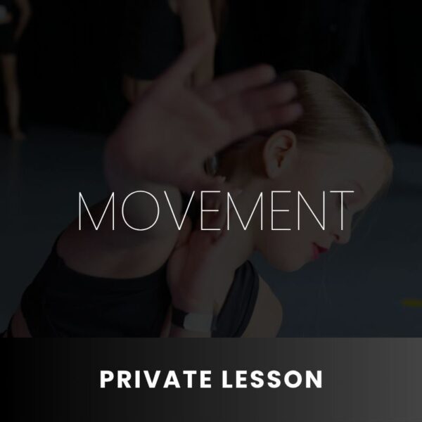 MOVEMENT EXPERIENCE - Private Lesson