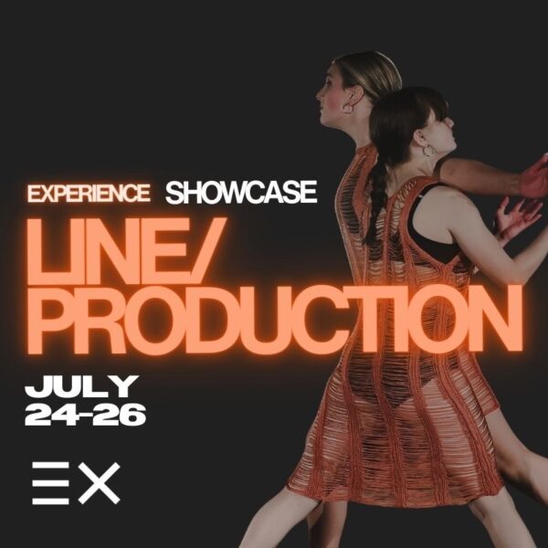 THE EXPERIENCE S26: Showcase - Line/Production - Price per person