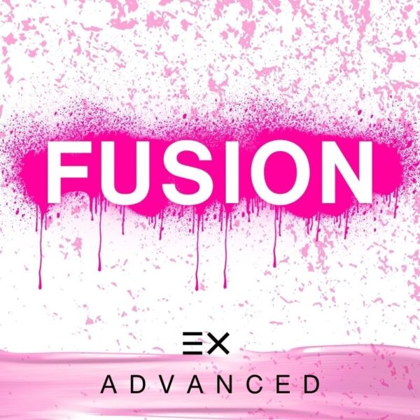 THE FUSION EXPERIENCE - Advanced