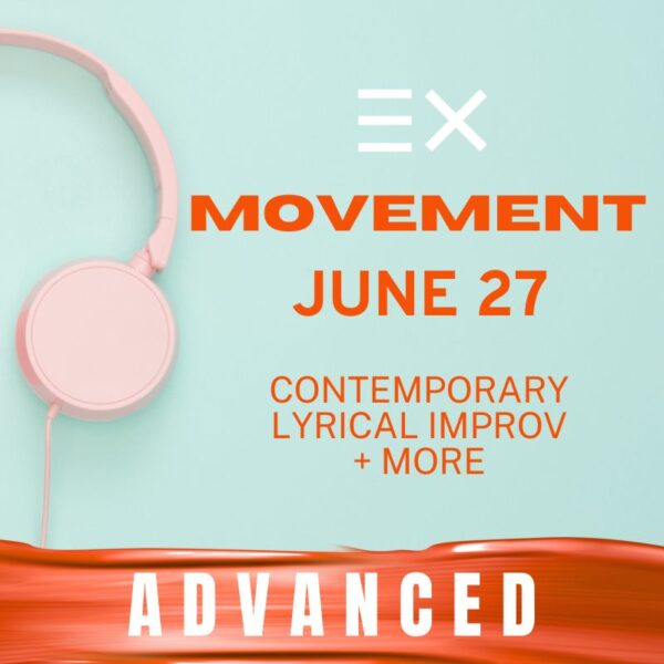 THE MOVEMENT EXPERIENCE - Advanced